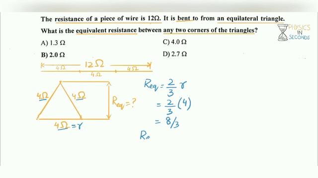 MDCAT 2015 MCQ: A wire of resistance 12 ohm is bend to form an equilateral triangle