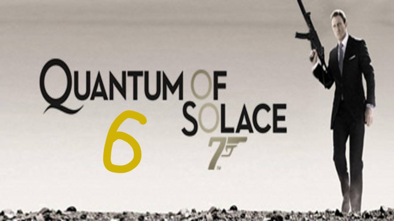 Прохождение 007: Quantum of Solace #6 (Стройплощадка)