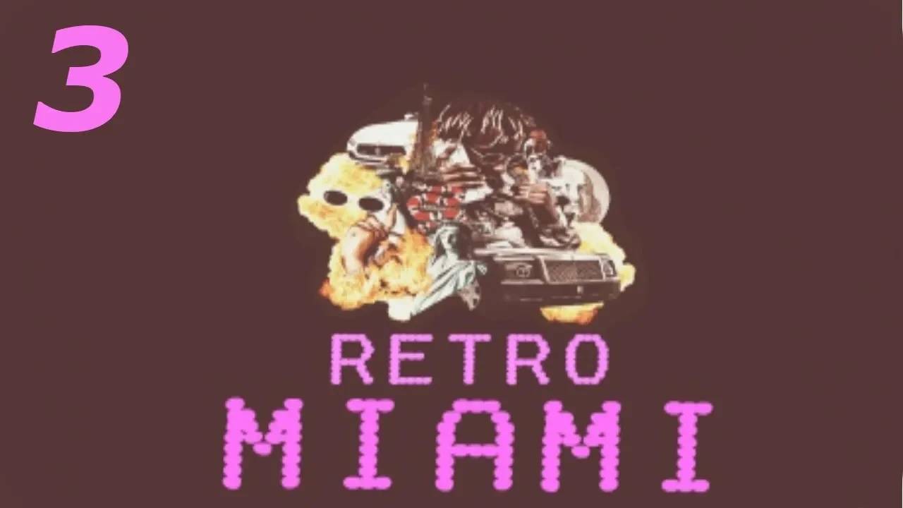 Прохождение Retro Miami #3 ФИНАЛ