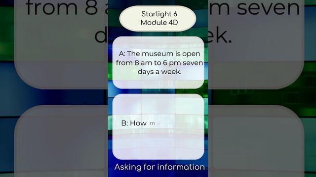 Starlight 6 Module 4D Dialogue