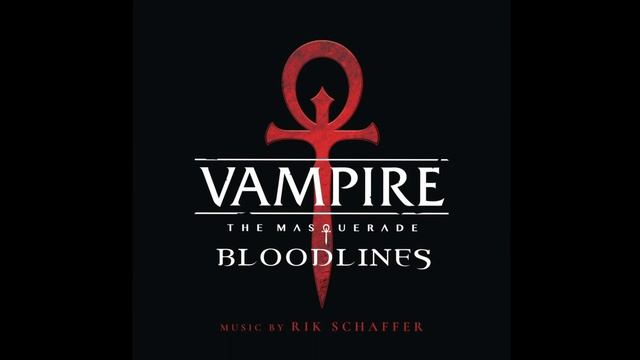 5 Минут Vampire The Masquerade - BloodLine - Downtown Theme