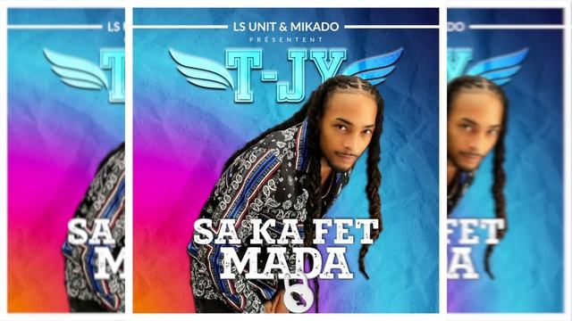 T-Jy Sa Ka Fet Mada (prod by Mikado) [Audio]