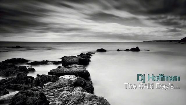 Dj Hoffman - The Cold Day's (HD)