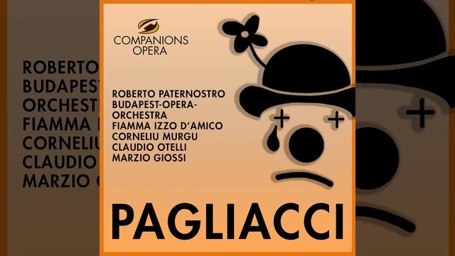 Pagliacci: Prologo: Si può? Si può? Signore! Signori!