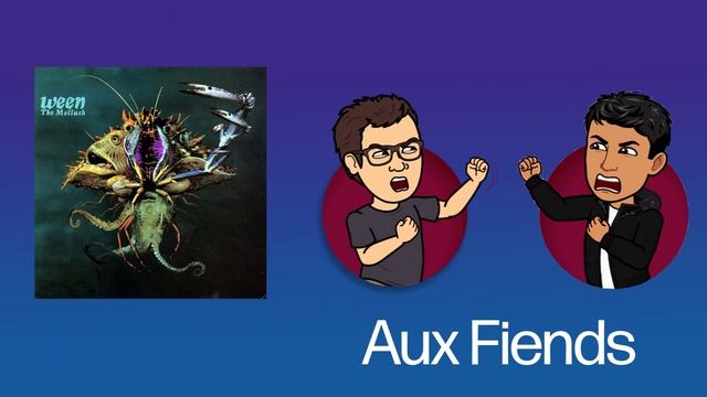 Aux Fiends Ep. 5: The Mollusk by Ween