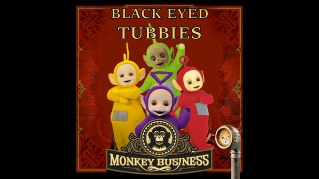 Teletubbies/Black Eyed Peas - Monkey Business