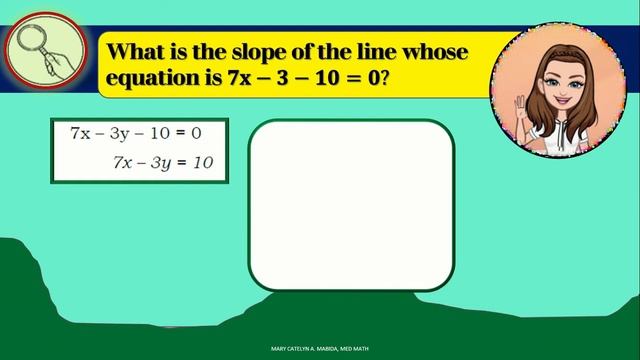 SLOPE OF A LINE || MATH8 Q1 Wk5 M7 LESSON 3