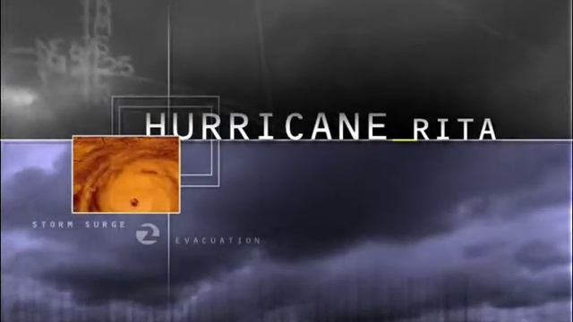 Storm Watch / Hurricane Rita