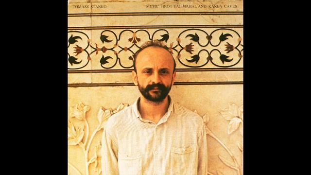 Tomasz Stańko - Music From Taj Mahal And Karla Caves - Side I - [Winyl]