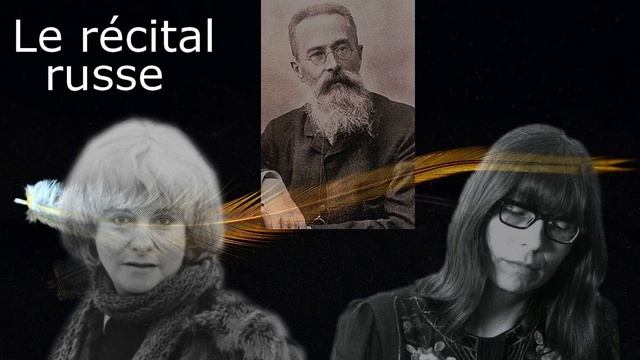 4- Nikolaï Rimsky Korsakov:  Les nuages se poursuivent dans l'azur, Chant Bezinan, Piano Stroh