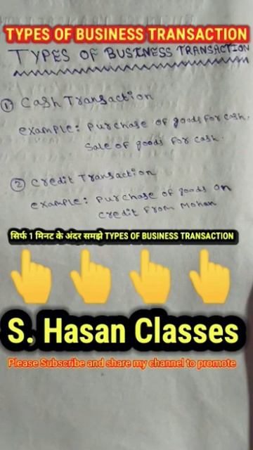 Types of Business Transaction In Hindi || #class11accounts #commerce || #shorts || #shasanclasses ✍