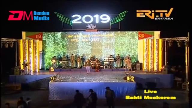 ERi-TV New Year Special: New Year Celebration Concert - Asmara - Part 3 of 3