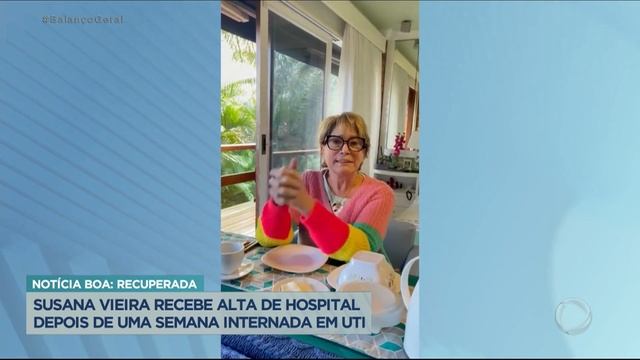 Susana Vieira recebe alta após internação