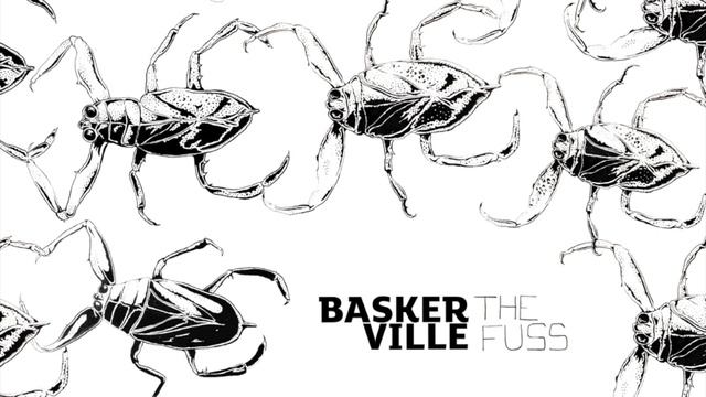 Baskerville - The Fuss