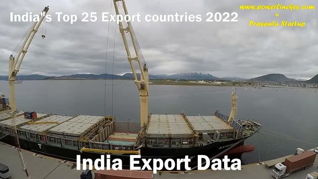 India Export Data | इंडिया  top 25 एक्सपोर्ट  countries