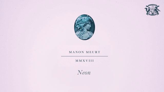 Neon by Manon Meurt - Music from The state51 Conspiracy