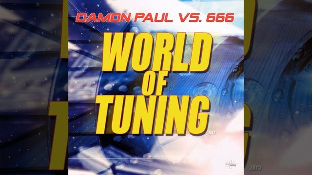 Tuning World (World of Tuning) (2007 Radio Edit)