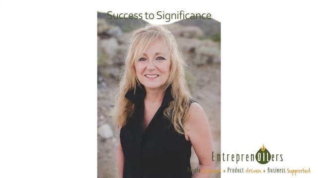 Lesson 14c: Success to Significance | EntreprenOILers