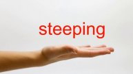 How to Pronounce steeping - American English