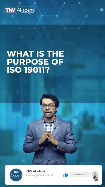 WHAT IS THE PURPOSE OF ISO 19011?