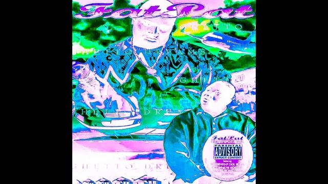 Fat Pat - Reality (Chopped&Screwed) Scroux 2