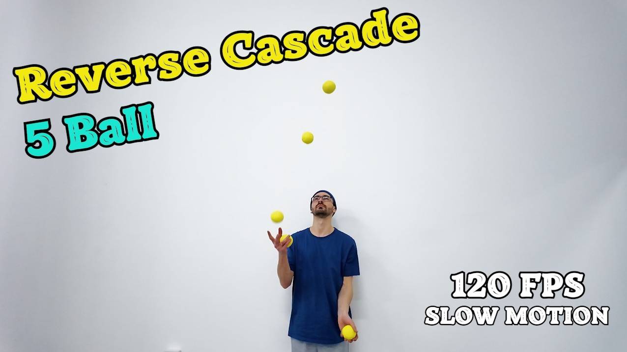 Five Ball Reverse Cascade Juggling Trick - Super Slow Motion 120 fps ☺️