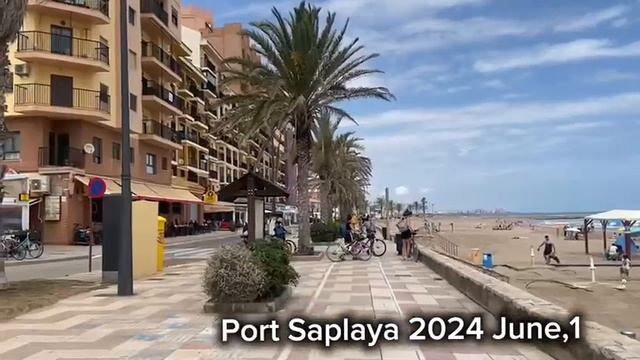 PORT SAPLAYA , 2024 , JUNE, 1 VALENCIA , SPAIN 🇪🇸 #travel #spain
