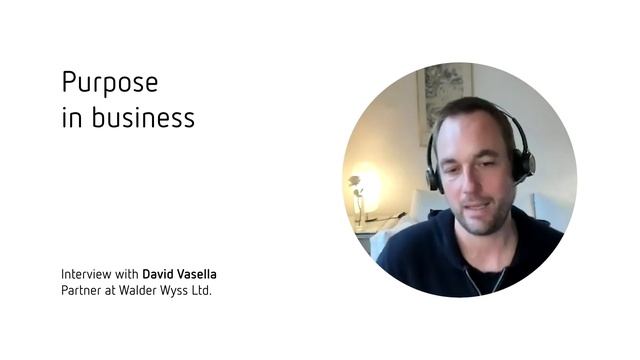 Purpose in Business, interview David Vasella