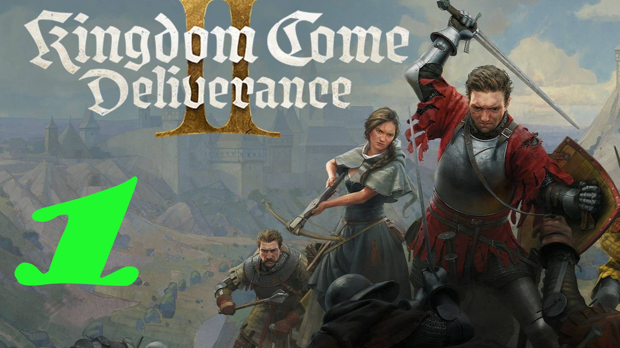 Kingdom Come: Deliverance II: Прохождение 1. Начало новой истории