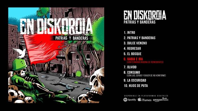 EN DISKORDIA "Patrias y Banderas" (Álbum completo)