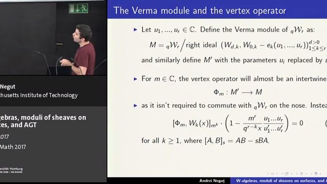 Andrei Negut - W-algebras, moduli of sheaves on surfaces, and AGT