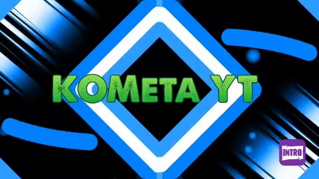 Моё Интро к видео | KOMeta YT(Моё первое видео)