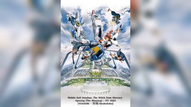 Mobile Suit Gundam: The Witch from Mercury - Opening | Shukufuku
