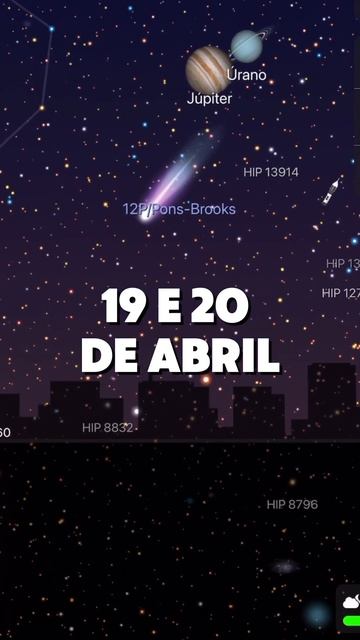 Observe o cometa do diabo ✨ 12P/Pons-Brooks