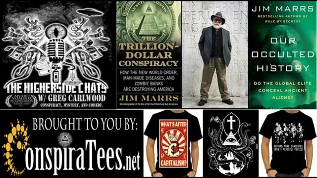 Higherside Chats | Jim Marrs | Occulted History, Banking Corruption, & The Vast Conspiracy