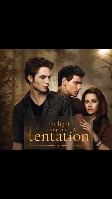 infos: chapitre 2 Tentation (Twilight) film en entier