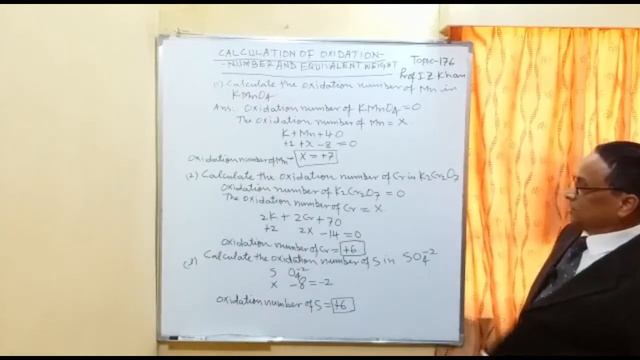 General Chemistry Lecture 176 - Calculation of Oxidation Number and Equivalent Weight