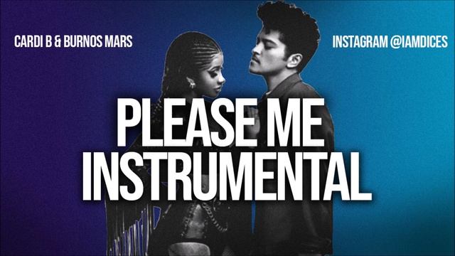 Cardi B & Bruno Mars "Please Me" Instrumental Prod. by Dices *FREE DL*