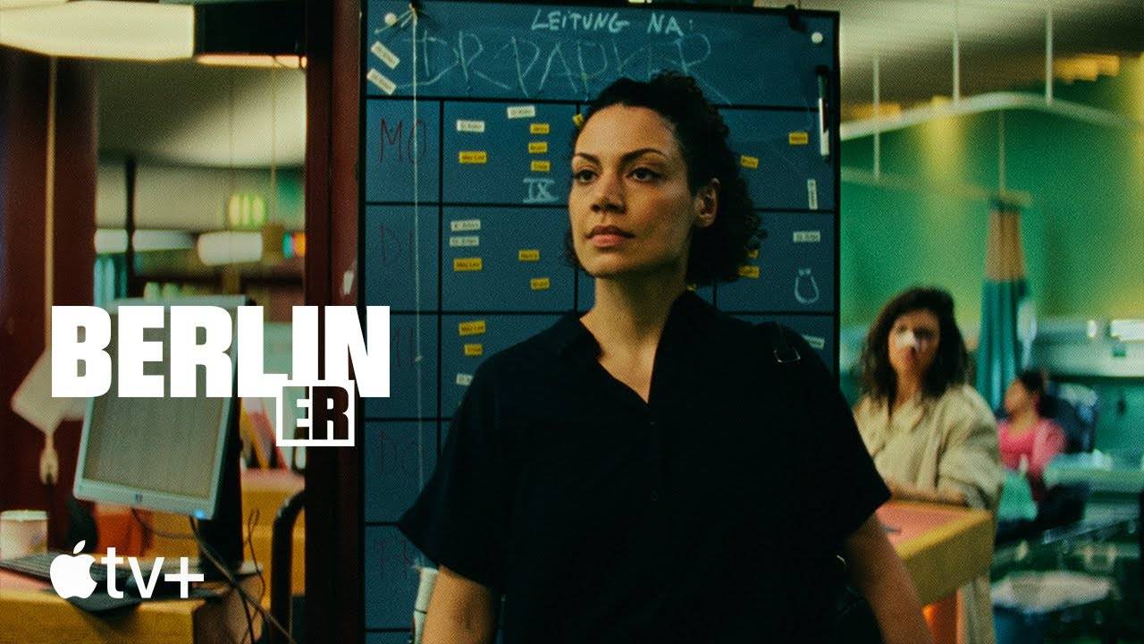 Berlin ER TV Series, season 1 - Official Trailer | Apple TV+