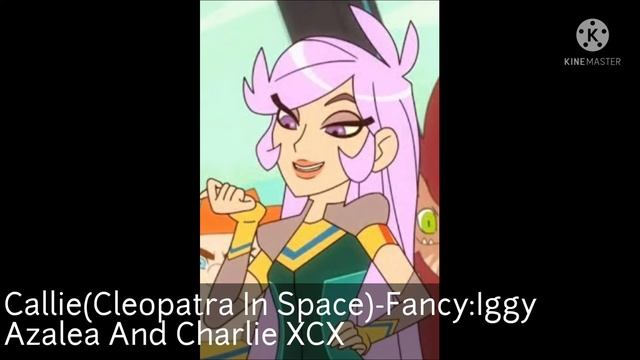 Solo Characters Theme Song:Callie(Cleopatra in Space)