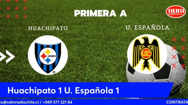 #PrimeraA : Huachipato vs Unión Española