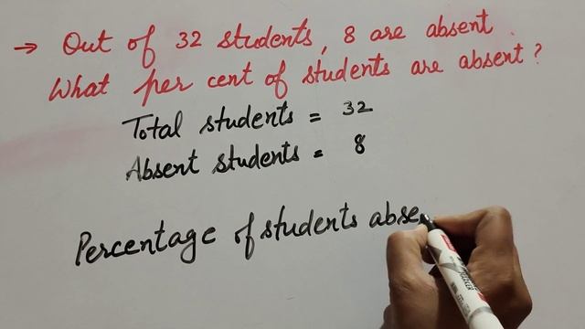 out of 32 students 8 are absent but percent of students are absent