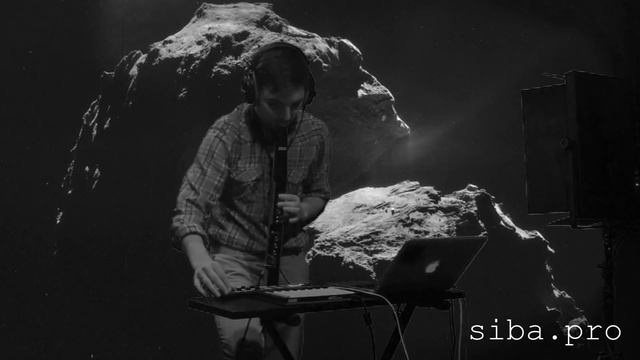 Siba.Pro - A Singing Comet (Churyumov-Gerasimenko) (LIVE ambient)