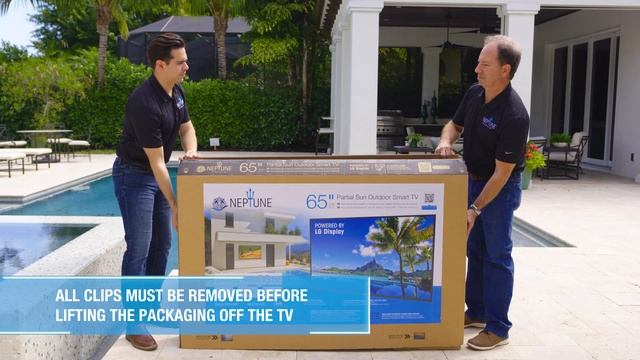 How to Properly Unbox Your Neptune™ Partial Sun Outdoor Smart TV