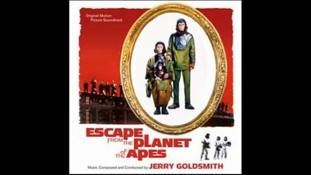 Escape From The Planet Of The Apes - A suite (Jerry Goldsmith - 1971)