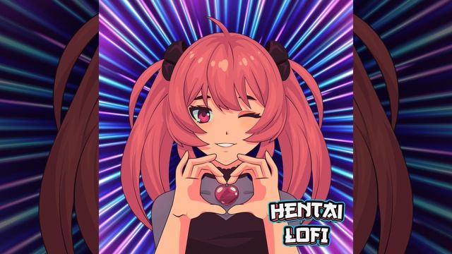 Sexy Lofi Hentai
