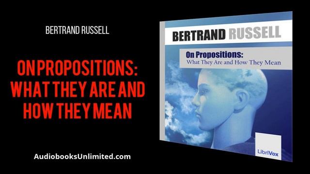 On Propositions: What They Are and How They Mean Audiobook