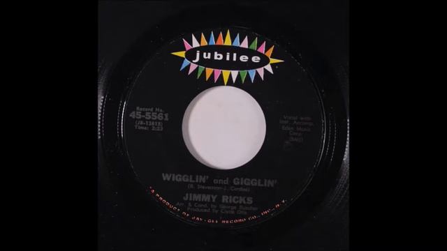 JIMMY RICKS - Wigglin & Gigglin - JUBILEE