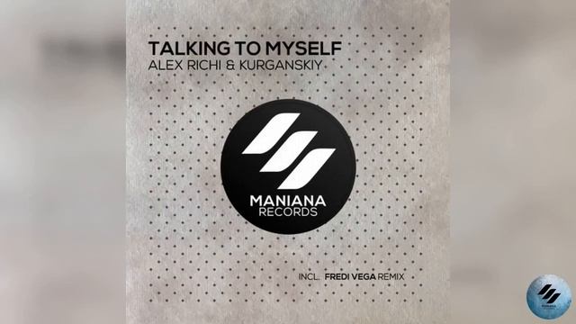 Kurganskiy & Alex Richi - Talking to Myself (Fredi Vega Remix)