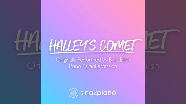 Halley's Comet (Originally Performed by Billie Eilish)